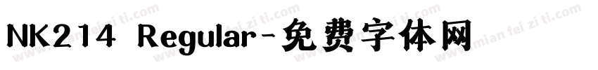 NK214 Regular字体转换